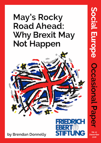 OP12: May’s Rocky Road Ahead: Why Brexit May Not Happen